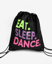 Load image into Gallery viewer, Capezio Eat Sleep Dance Drawstring Bag