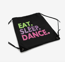 Load image into Gallery viewer, Capezio Eat Sleep Dance Drawstring Bag