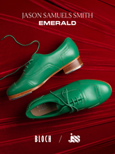 Load image into Gallery viewer, BLOCH Ladies Jason Samuels Smith EMERALD Smooth Leather Tap Shoes LIMITED EDITION
